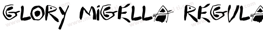 Glory Migella Regula字体转换